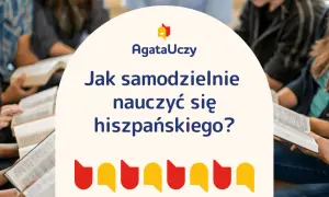 Grupa osób studiuje, a na ekranie widnieje pytanie: "Jak samodzielnie nauczyć się hiszpańskiego?".