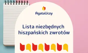 Lista niezbędnych hiszpańskich zwrotów od AgataUczy. Kolorowe dymki symbolizują naukę języka.