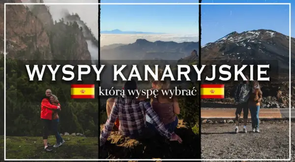 Wyspy Kanaryjskie: która wyspę wybrać? Tłumy na Teneryfie czy spokój na Gran Canarii?